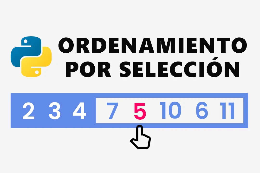 Ordenamiento por Selección en Python