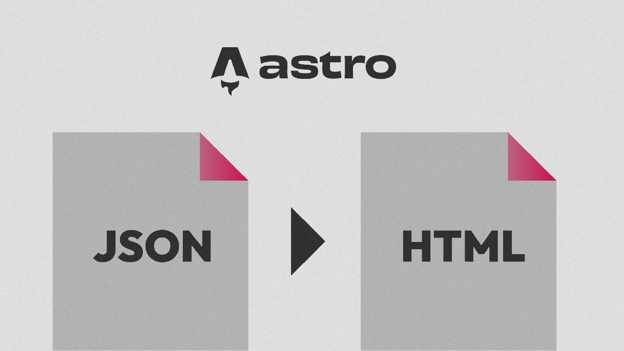 Entrada: Astro: Genera rutas o páginas con archivos JSON